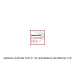 GENERAL PURPOSE TRAY 41 105 HACKENSACK UNI MEDICAL CTR
