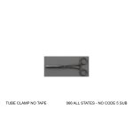 TUBE CLAMP NO TAPE                   066 ALL STATES - NO CODE 5 SUB