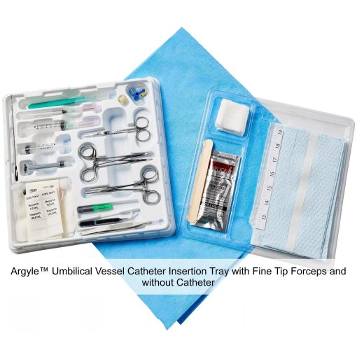 Argyle™ Umbilical Vessel Catheter Insertion Tray with Fine Tip Forceps and without Catheter
